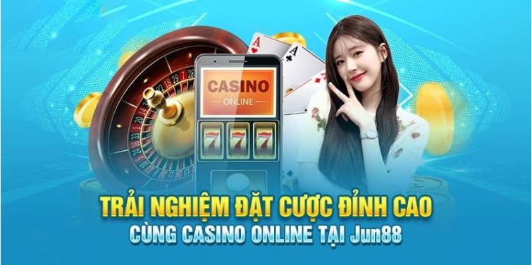 Hướng dẫn đăng ký tài khoản tại Casino Jun88